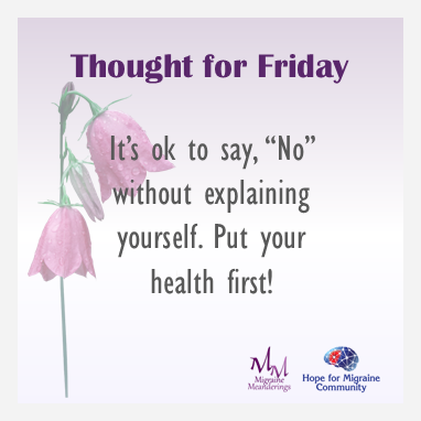 migrainemeander's tweet photo. When you say "no" to something that's not in line with your health, you say "yes" to yourself  💕 💕
#hopeformigraine #letstalkmigraine #realvoiceofmigraine #yestoyou #healthmattersmost #selflove https://t.co/dCIzDjPwRV