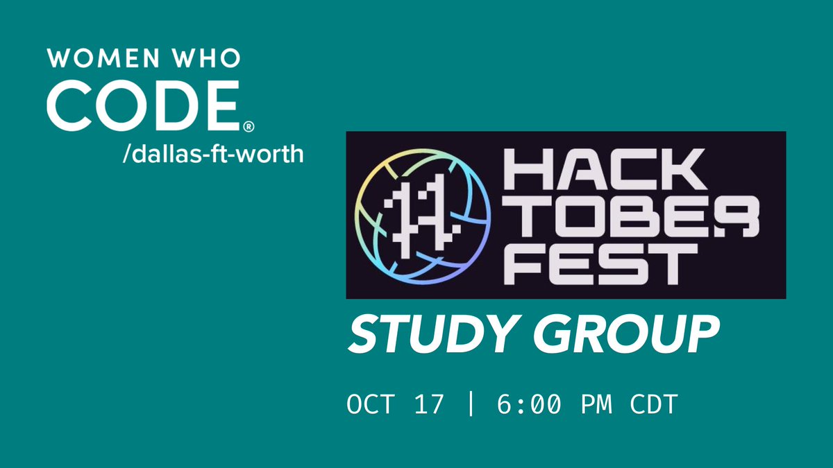 It’s time for #Hacktoberfest! 
Join us to learn and discuss how to participate in this global event.
On October 17, we will host a Study Group night to help with any contributing questions.
Details and RSVP on Meetup. Link in bio.
#womenwhocode #womenintech #codecommunity