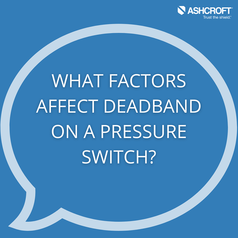 Ashcroft_Inc's tweet photo. FAQ Friday:
Q: What factors affect deadband on a pressure switch?
A: Some factors that affect deadband include pressure range, diaphragm material and microswitch plunger travel distance. Learn more about deadband in our latest blog: https://t.co/NzxPDsXF1V https://t.co/qzMXiZyn33