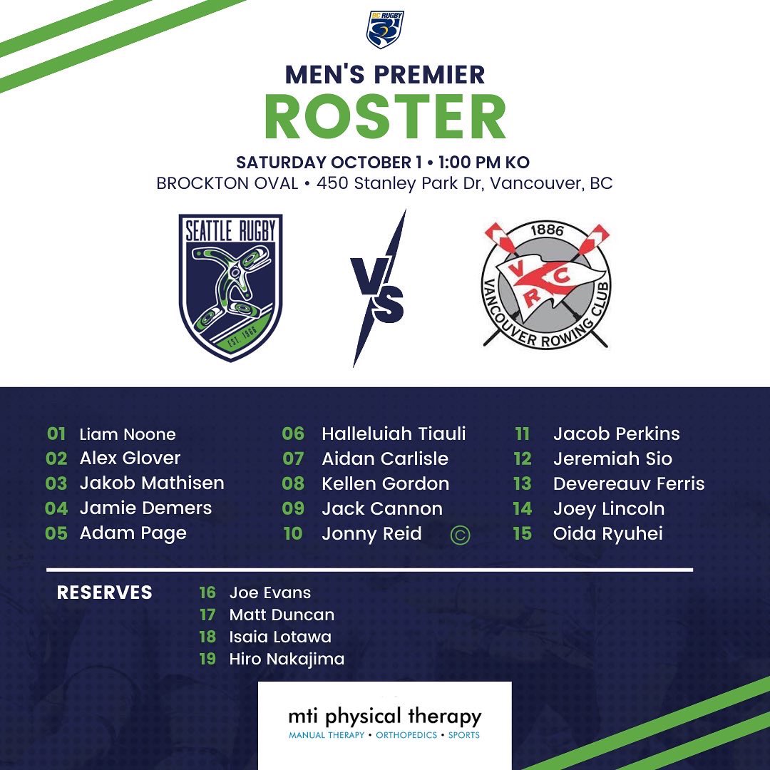 SeattleRugby's tweet image. 🚨Oct 1 Match Rosters🚨

Another week of travel for the Men as our @bcrugbyunion team heads back across the border to play @VanRowClub1886 and our PNRFU team go South to face @TacomaRugby 

Our fans at home can catch the PNRFU clash at Portland Ave Park in Tacoma at 1pm!