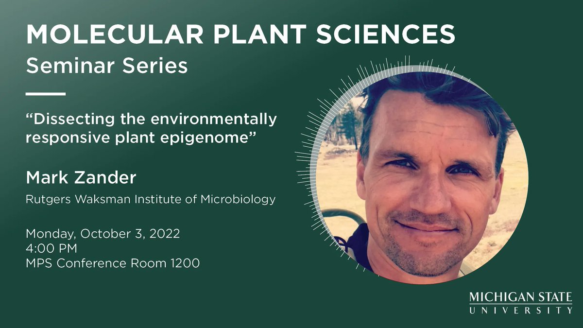 MSU-DOE Plant Research Laboratory (@msudoeplantlab) on Twitter photo On Monday, the MPS program welcomes Mark Zander from <a href="/RutgersU/">Rutgers University</a> Waksman Institute of Microbiology as a part of the Monday seminar series. The talk is titled "Dissecting the environmentally responsive plant epigenome." buff.ly/3CfF7dE On Monday, the MPS program welcomes Mark Zander from <a href="/RutgersU/">Rutgers University</a> Waksman Institute of Microbiology as a part of the Monday seminar series. The talk is titled "Dissecting the environmentally responsive plant epigenome." buff.ly/3CfF7dE