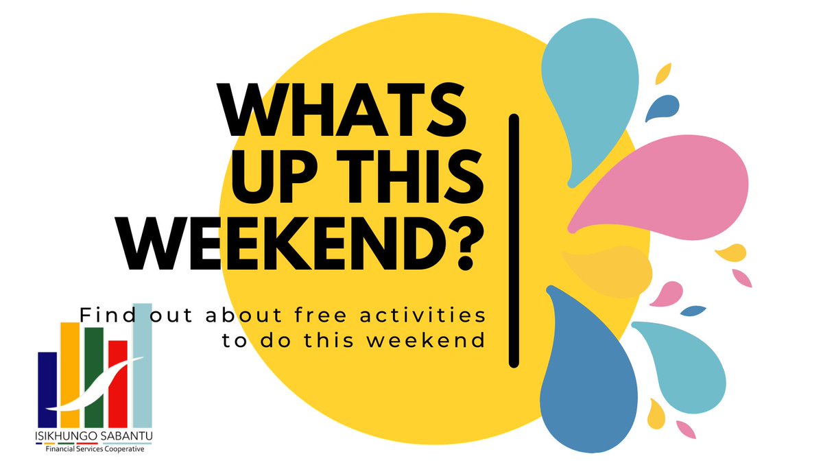IS_FSC's tweet photo. Hi members! Not sure what to do this weekend? No problem, we have budget friendly ideas for you.

https://t.co/6SgwYO1uFU

#ISFSC #Weekend #Activities #BudgetFriendly #Events #Free #IsikhungoSabantuFSC #CFI #CB #CU #CooperativeFinancialInstitution #CooperativeBank #CreditUnion https://t.co/7KF7rXZUoz