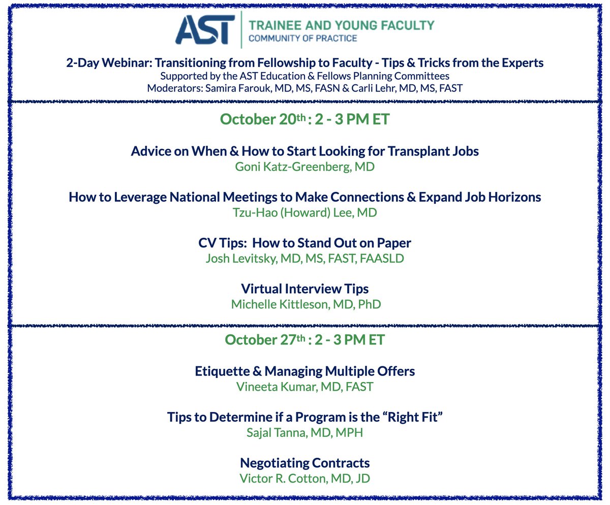 AST_TYFCOP's tweet photo. Coming soon: "Transitioning from Fellowship to Faculty - Tips &amp; Tricks from Experts"

2-Day #ASTTYF #Virtual Webinar 
Oct 20 + 27

Register: https://t.co/KOuG2vcbuk

@AST_info @GoniKatz @HowardTLeeMD @JoshLevitskyMD @MKIttlesonMD @VineetaKumar8 @SajalTanna 

#Transplant #MedEd https://t.co/iKpcRUoRu4