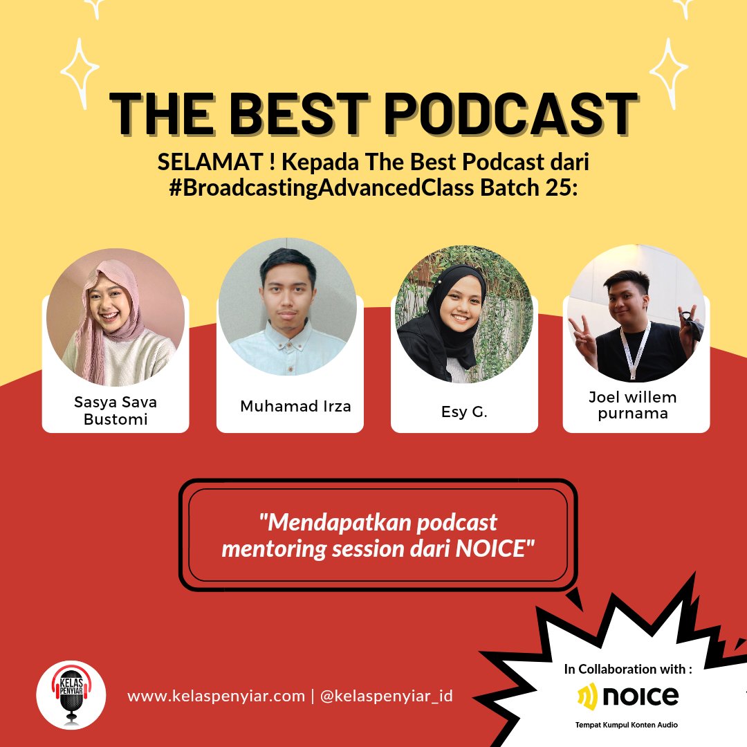kelaspenyiar_ID's tweet photo. THE BEST PODCAST📢📢
CONGRATSSS🔥🔥👏 Kepada The Best Podcast alumni member #BroadcastingAdvancedClass Batch 25.
Hasil penilaian ini langsung dinilai oleh mentor @MizterPopo.
Ke- empat alumni berhak mendapatkan Private Session dari @noice_id https://t.co/F0BoZGaYmw