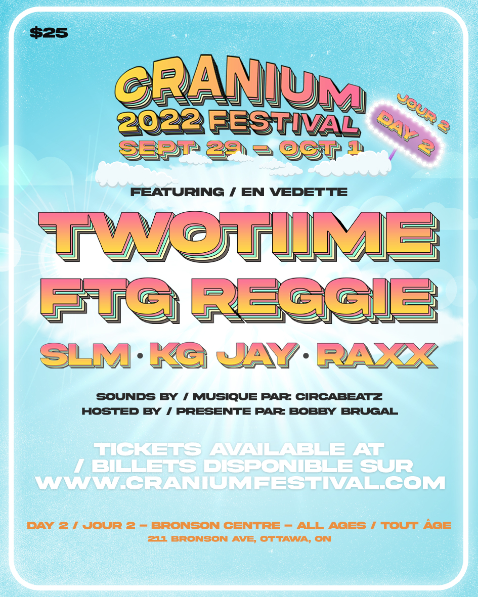 DAY ✌️✌️✌️

TONIGHT ➡️ BRONSON CENTRE 🎶
DOORS: 7 p.m.

RAXX
<a href="/KGJayMusic/">KG Jay</a>
SLM
<a href="/FTGReggie/">FTGreggie</a>
<a href="/TWOTiiME/">OG/2T</a>

ALL AGES SHOW 🚨
TICKETS STILL AVAILABLE 👀

HIT THE LINK: eventbrite.ca/e/cranium-fest…