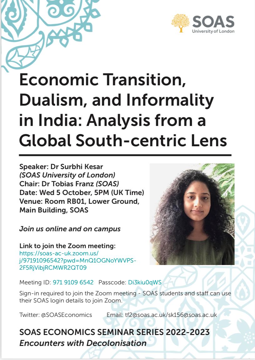 We are excited to announce that SOAS Economics Seminar series this year will focus on the theme of Decolonisation.

As the first speaker for our series, "Encounters with Decolonisation", we've Surbhi Kesar (Lecturer <a href="/SOAS/">SOAS University of London</a> Economics) <a href="/SurbhiKesar/">Surbhi Kesar</a> 

📌In-person (SOAS RB01) &amp; zoom