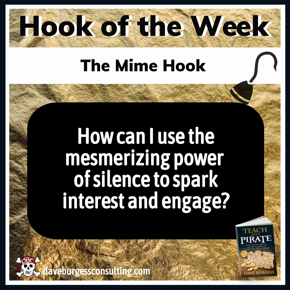 dbc_inc's tweet image. Silence can be mesmerizing!!!
The Mime Hook is the new #tlap #HookOfTheWeek! 

Learn more here: 
daveburgessconsulting.com/blog/the-mime-… 

#leadlap #dbcincbooks @burgessdave @burgess_shelley @TaraMartinEDU