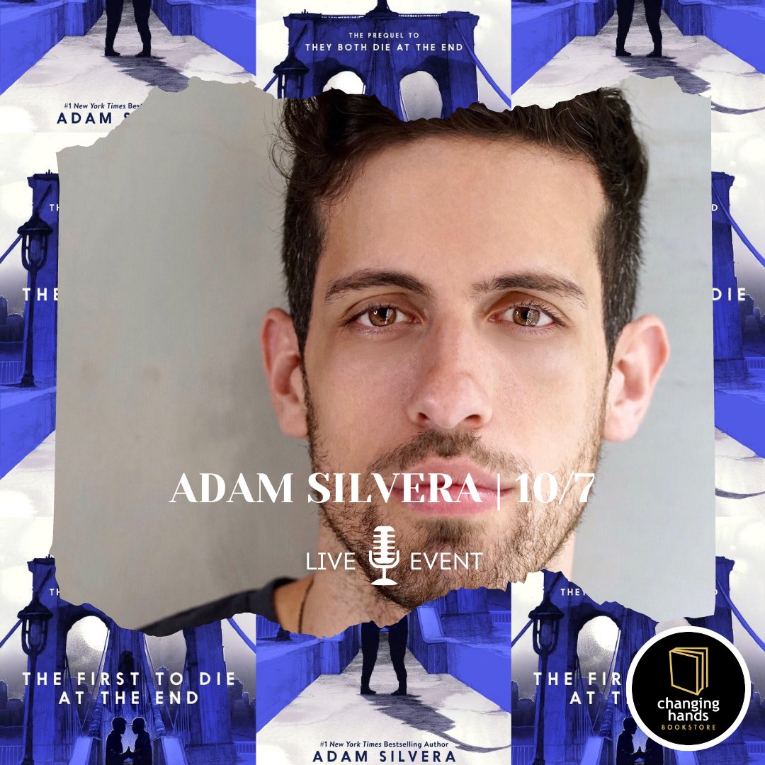 Join us for an evening with #1 New York Times bestselling author @AdamSilvera to celebrate his latest novel, The First to Die at the End, in conversation with YA author @arvinahmadi (How It All Blew Up). Tempe | 6PM FRIDAY, OCTOBER 7 🔗 l8r.it/kLgY