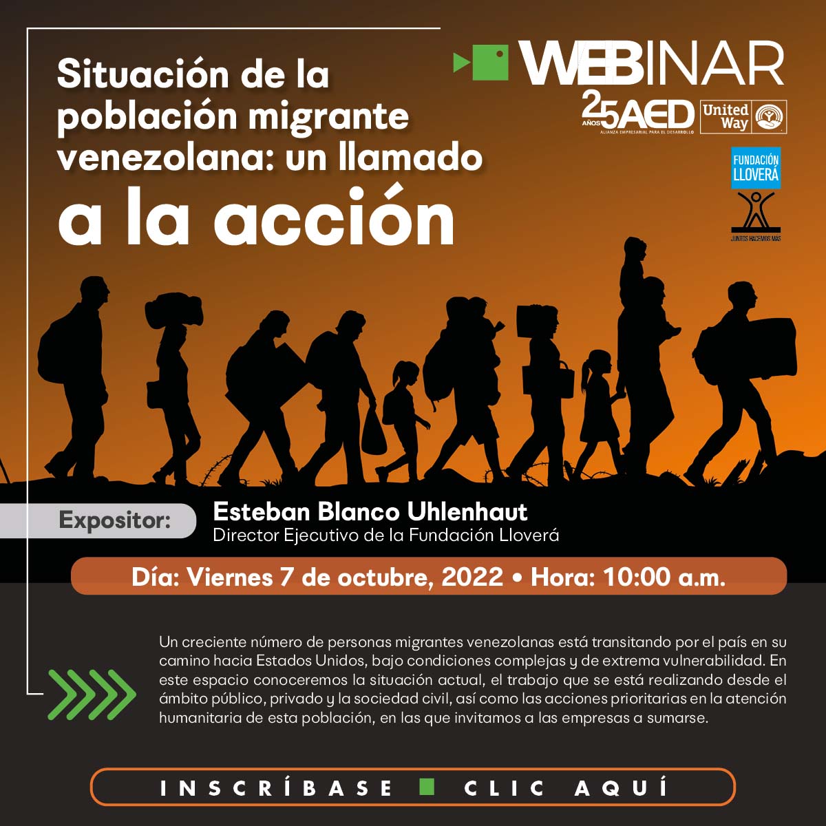 AED y Fundación Lloverá les invitan a participar en el:

Webinar: Situación de la población migrante venezolana: un llamado a la acción

+Detalles de la Actividad:
Fecha y hora: Viernes 07 de octubre, 2022, 10:00 a.m.
Inscríbase: us02web.zoom.us/meeting/regist…