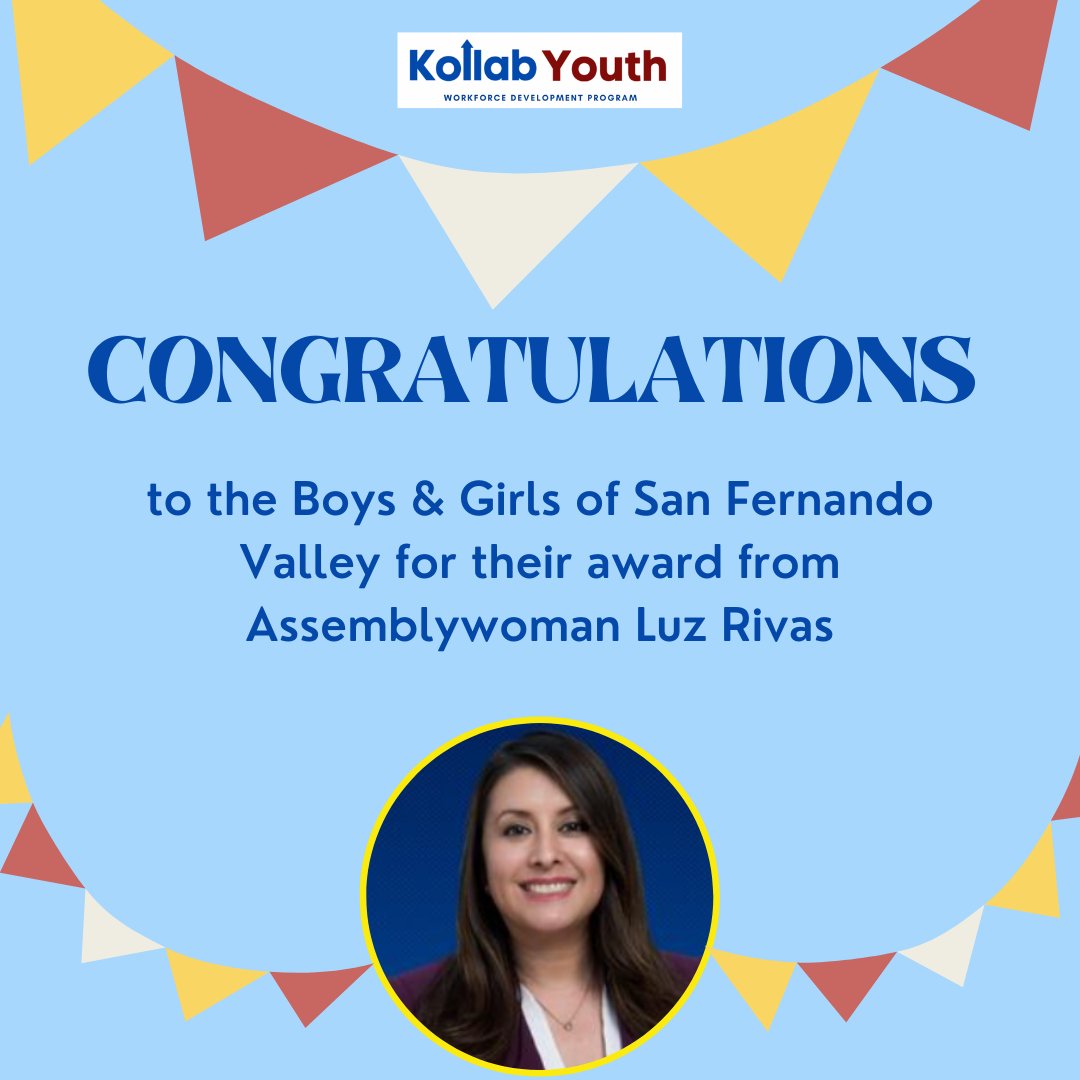 KollabYouth's tweet photo. Congratulations to the Boys &amp; Girls Club of San Fernando Valley! Assemblywoman Luz Rivas' contribution will make a difference in the lives of youth. 

#KollabYouth #KollabProgram #WorkforceDevelopment #Mentors #MasterClass #Prizes #Scholarships #PersonalDevelopment #District39 https://t.co/gpTUf0QCHB