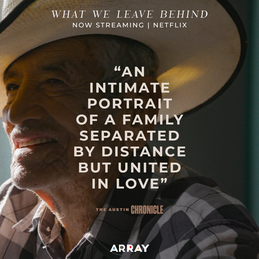 ARRAYNow's tweet photo. The critics are raving! @Borderchild’s powerful documentary WHAT WE LEAVE BEHIND is now streaming on @Netflix! https://t.co/0CR2SjakFM