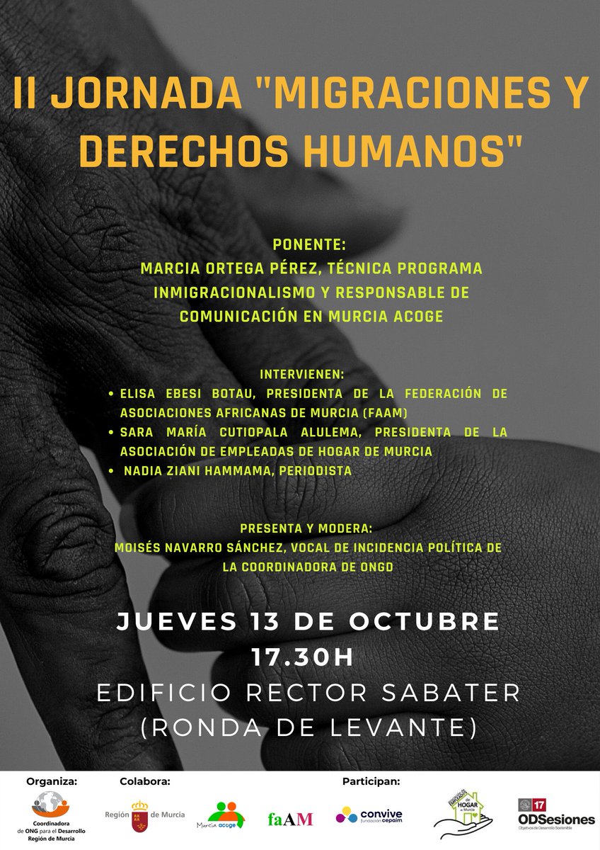 CONGDRMurcia's tweet photo. ¡Es un placer presentaros e invitaros a asistir a la II Jornada sobre Migraciones y Derechos Humanos de la @CONGDRMurcia !
📅13 de octubre
⏰17.30h
📍 Salón de actos del edificio Rector Sabater, de la Universidad de Murcia, Ronda de Levante.
Inscripciones: https://t.co/KiPjYcj7sQ https://t.co/QfeValk0Xl