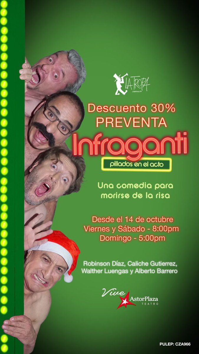 latropaderobin's tweet photo. 🎭INFRAGANTI, PILLADOS EN EL ACTO🎭  una comedia para morise de la risa.📍 Desde este 14 de octubre, en el @viveastorplaza. 🎟 30% de descuento por #preventa👉https://t.co/1aM76hd9UD 
@RobinsonDiazU @barreroal @waltherluengas #teatro https://t.co/8OfdaMlq6Q