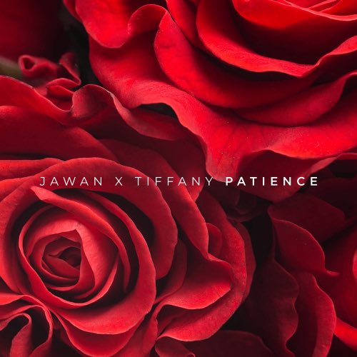 YeahImFamous's tweet photo. New Music : @singerjawan & @Mstiffevans aka @jawanxtiffany ' Patience ' https://t.co/zXjlFZzDZ9 #JawanxTiffany #JawanHarris #TiffanyEvans #Patience https://t.co/BTRS2FcZqX