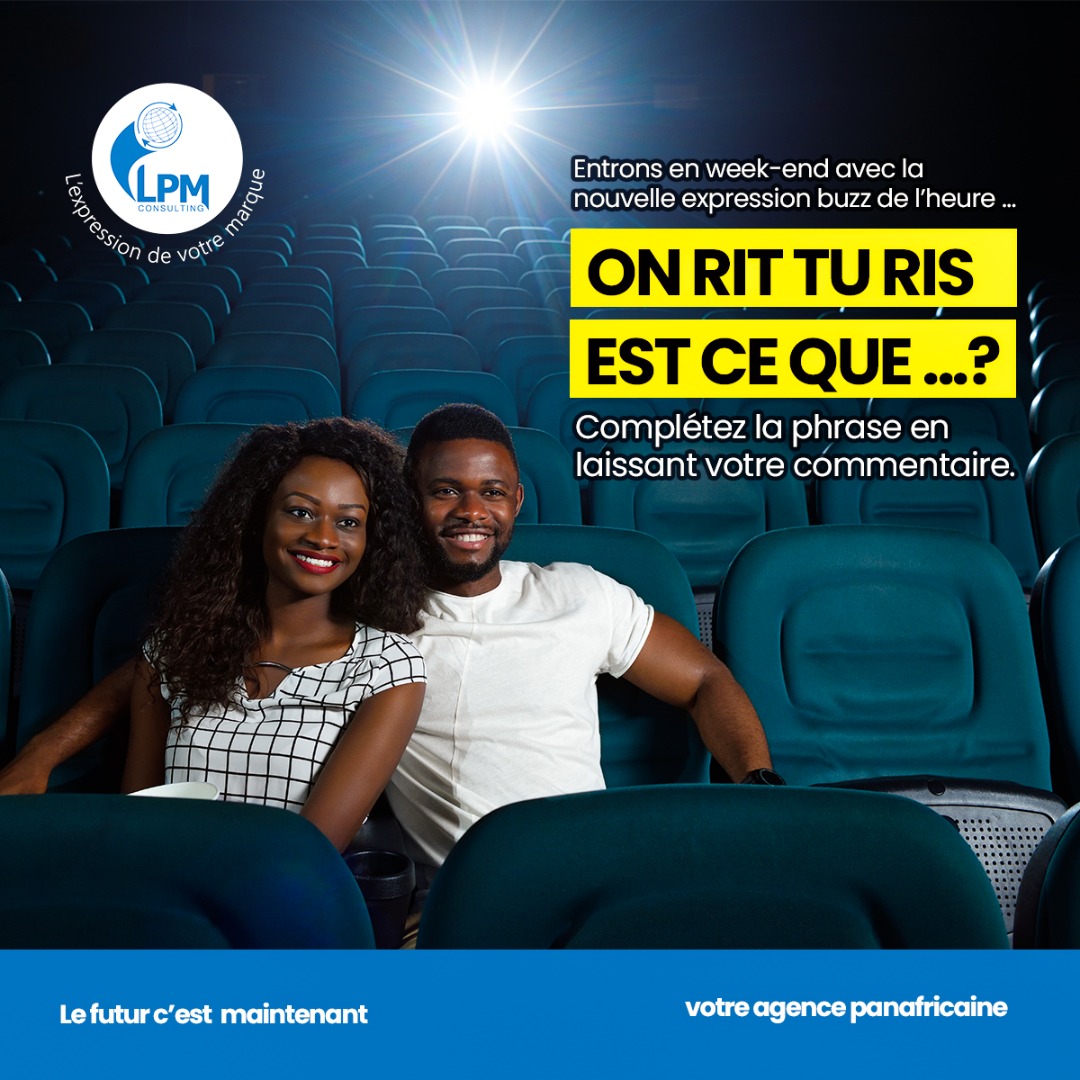 LpmConsulting_'s tweet photo. Hey la famille !
Rions seulement ce week-end avec la nouvelle expression buzz du moment et surtout n’oubliez de compléter la phrase en commentaire .
#HappyWeekend
#NewBuzz
#OnRitTuRis
#LpmConsultingGroup https://t.co/82zf4FXDGm