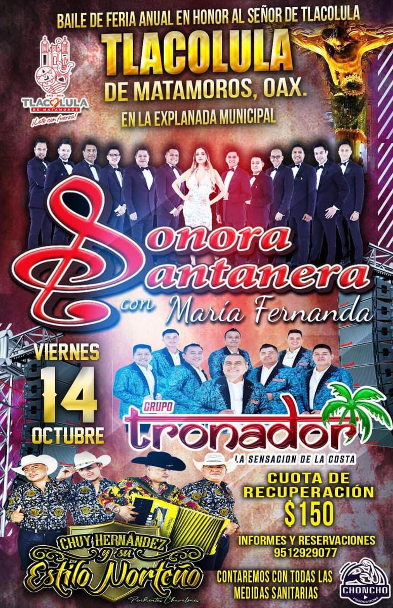HeliodoroMorga's tweet photo. En nuestra Feria Anual en Honor al Señor de Tlacolula, baile popular La Sonora Santanera con María Fernanda, Grupo Tronador y Chuy Hernández y su estilo norteño 🪗 

Nos vemos el 14 de octubre a las 9:00 pm Explanada Municipal. Cuota de recuperación $150 #ViveLasFiestasDeOctubre https://t.co/R4MjIeOQkH