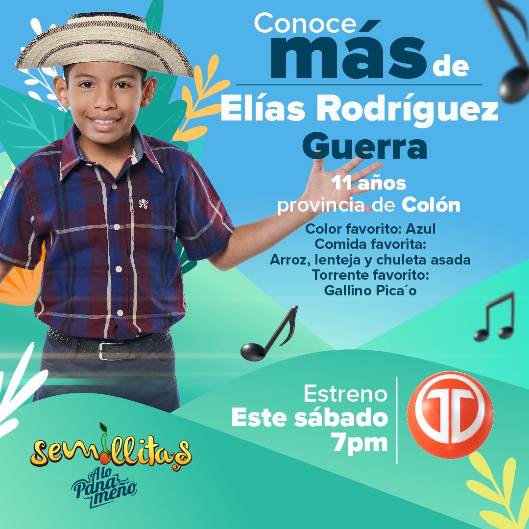 Telemetro (@telemetro) on Twitter photo Elías Rodríguez Guerra tiene 11 años y representa a la provincia de Colón en Semillitas a lo Panameño 🇵🇦 GRAN ESTRENO MAÑANA desde las 7PM en <a href="/alopanameno/">A Lo Panameño</a> <a href="/chakatinoficial/">Chakatinoficial</a> <a href="/DoralisMela/">Doralis Mela</a> <a href="/FreddSantana13/">Fredd Santana</a> <a href="/GonzalezFulvia/">Fulvia Ailyn.🫶🏼</a> <a href="/Solarisbarbac1/">Solaris Barba Oficial</a> #Colon #C3 #Panama #SemillitasALP 📺 Elías Rodríguez Guerra tiene 11 años y representa a la provincia de Colón en Semillitas a lo Panameño 🇵🇦 GRAN ESTRENO MAÑANA desde las 7PM en <a href="/alopanameno/">A Lo Panameño</a> <a href="/chakatinoficial/">Chakatinoficial</a> <a href="/DoralisMela/">Doralis Mela</a> <a href="/FreddSantana13/">Fredd Santana</a> <a href="/GonzalezFulvia/">Fulvia Ailyn.🫶🏼</a> <a href="/Solarisbarbac1/">Solaris Barba Oficial</a> #Colon #C3 #Panama #SemillitasALP 📺