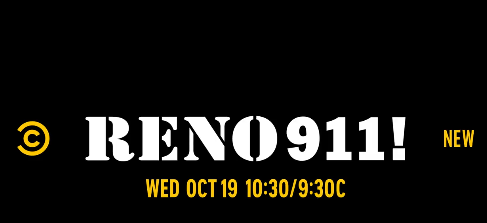 TVTango's tweet photo. 📣@ComedyCentral Premieres NEW Episodes #Reno911 w/ @thomaslennon #RobertBenGarant @KerriKenney @NiecyNash @cedricyarbrough @carlosalazraqui @wendimclendonco @marybirdsong #IanRoberts on Wednesday, October 19th at 10:30pm https://t.co/aAhtJdYMbQ https://t.co/XDHfFXNbFI