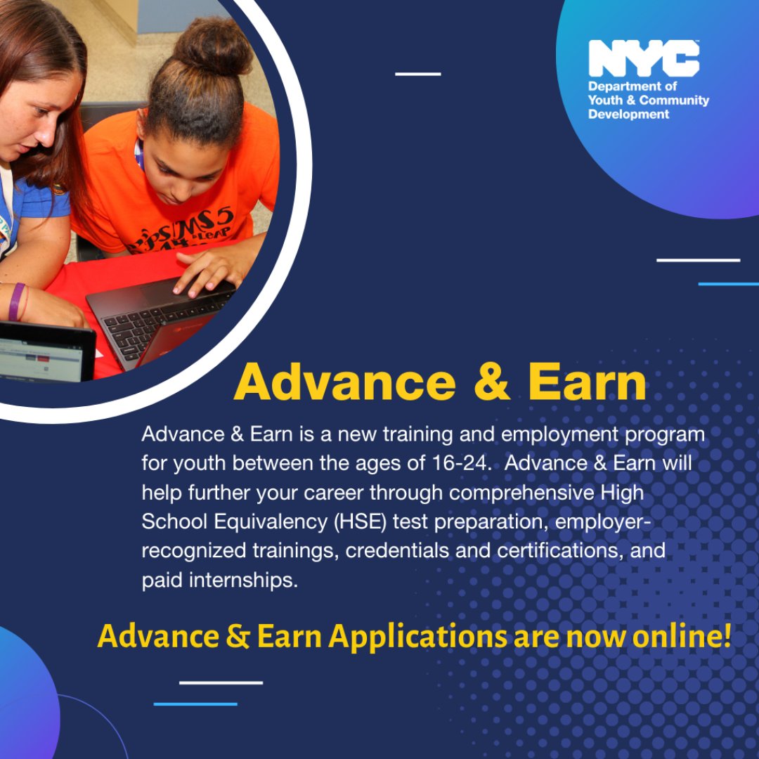 Advance & Earn is a training and employment program for young people ages 16-24 in Digital Marketing, Culinary Arts, and more. Visit on.nyc.gov/37JeXRj for more info.