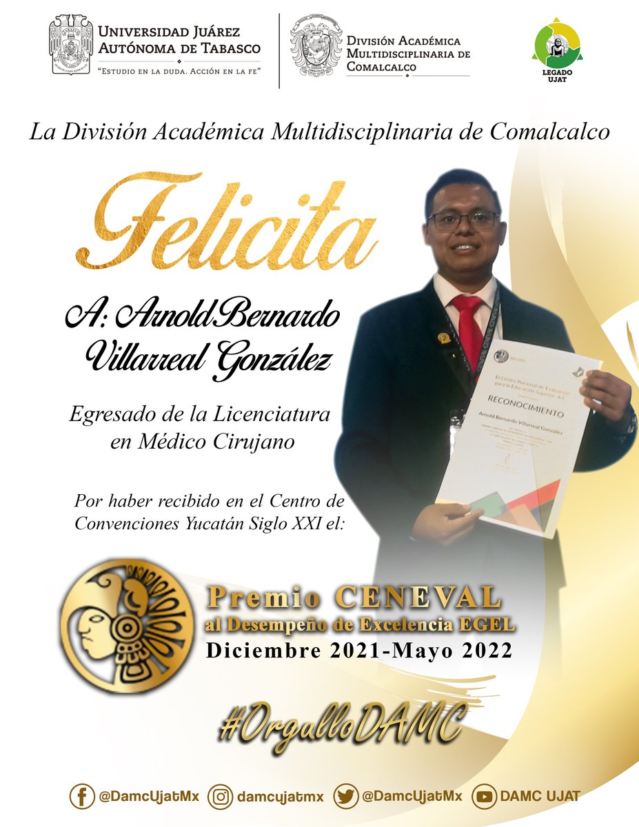 DamcUjatMx's tweet photo. 🙌Felicitamos a nuestros egresados, que recibieron el Premio CENEVAL al Desempeño de Excelencia EGEL; por alcanzar un resultado sobresaliente en todas las áreas de su examen, reconocimiento que promueve la excelencia académica.
Enhorabuena🥳.
#OrgulloDAMC
@narvaezosorio @UJAT https://t.co/nptE6RyNKG