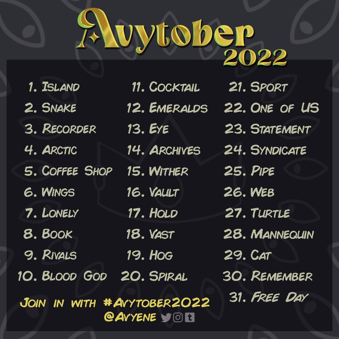 Avyene's tweet photo. And here we go for the fifth year in a row! Here is my list for #inktober2022 and you are obviously welcome to join in with #avytober2022 !
This list is mostly Technoblade and The Magnus Archives related, but I tried to keep the theme as general as possible ;) https://t.co/758c429hfK