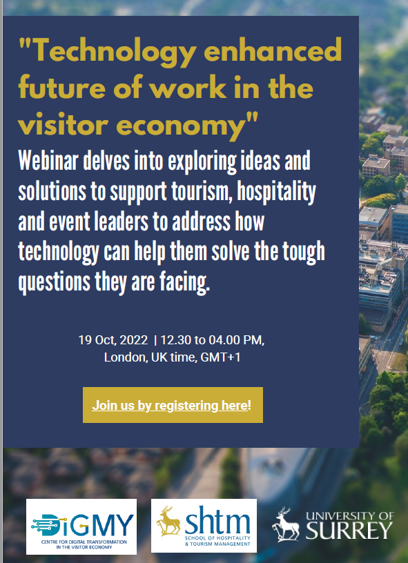 #digmyResearch #webinar “Technology Enhanced Future of Work in the Visitor Economy”about ideas & solutions to support #tourism, #hospitality #events When: 19 October 1230 to 1430pm (UK time) Register: bit.ly/3RrNB5w #technology #work #workforcedevelopment #ai #robots
