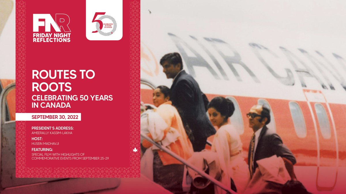 TheIsmailiCA's tweet photo. Join us tonight for a special edition of #FridayNightReflections as we celebrate 50 years of the significant presence of #IsmailisInCanada. @HuseM takes us across the country as we enjoy highlights of the past week's events. Watch at 8:30pm ET on https://t.co/Z3hUBSPOBU #OneJamat https://t.co/VsQ1kvjhBp