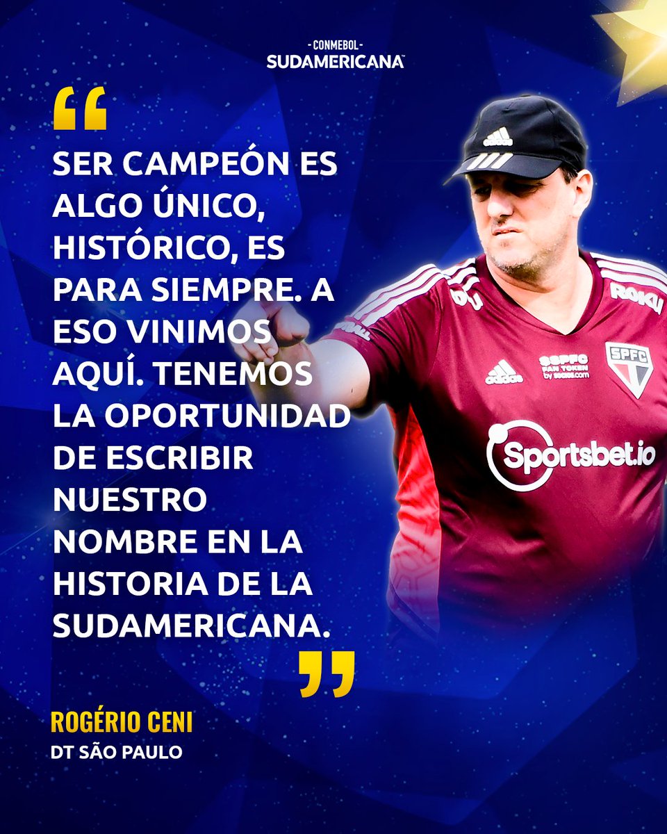 Sudamericana's tweet photo. 🇾🇪🗣️ ¡La convicción de Rogério Ceni para la Final de la CONMEBOL #Sudamericana!

🏆 El DT de #SPFC quiere hacer historia en Córdoba. 

#LaGranConquista https://t.co/0GPxAt9UYH