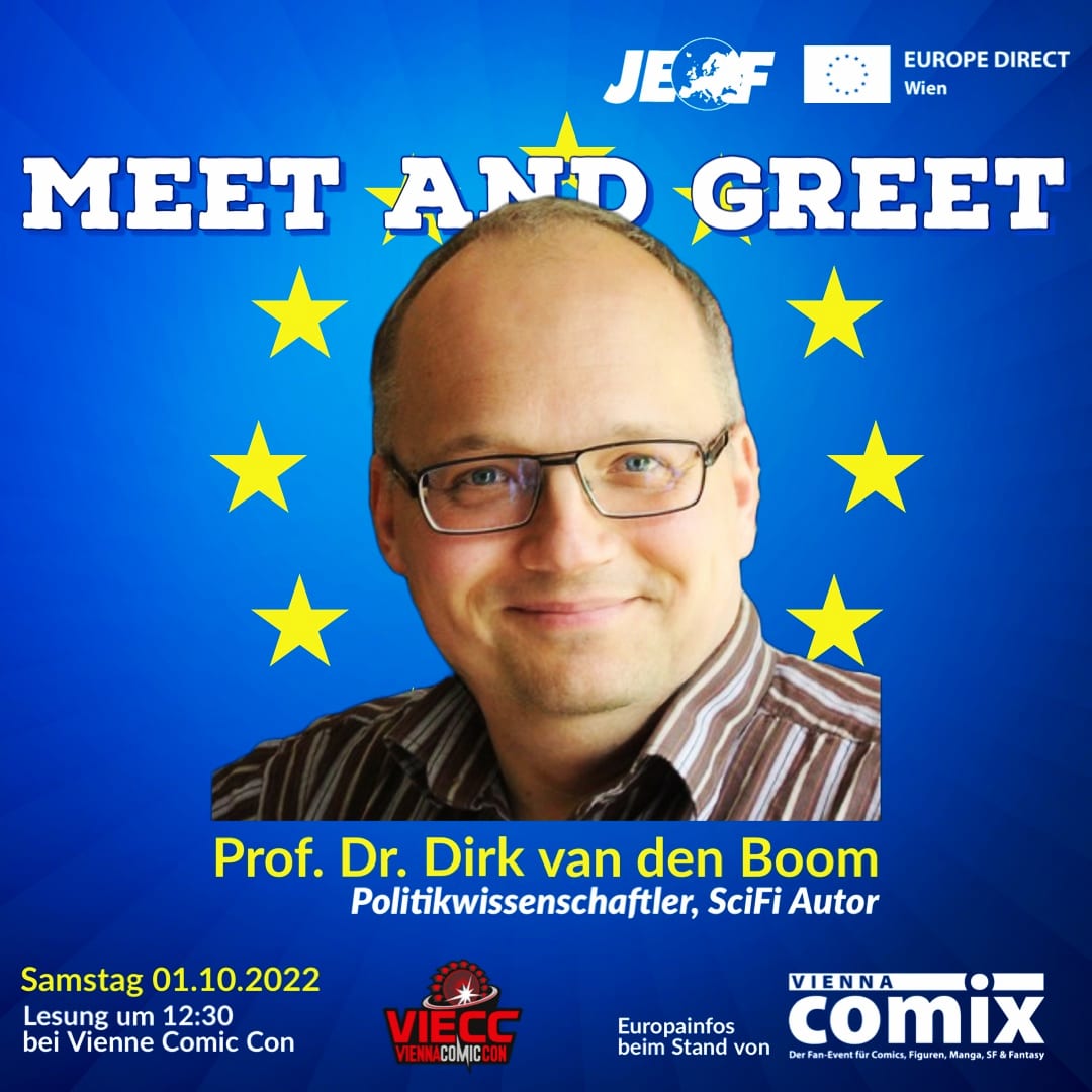 JEF Austria (@jef_at) on Twitter photo 🇪🇺 Meet and Greet! 👋🙂
👉 SciFi Autor Prof Dr. Dirk van dem Boom alias <a href="/Tentakelkaiser/">Dirk van den Boom</a> bei der #ViennaComicCon am Stand der #ViennaComix. 🤗 Komm zur #VieCC 💙💛💙 🇪🇺 Meet and Greet! 👋🙂
👉 SciFi Autor Prof Dr. Dirk van dem Boom alias <a href="/Tentakelkaiser/">Dirk van den Boom</a> bei der #ViennaComicCon am Stand der #ViennaComix. 🤗 Komm zur #VieCC 💙💛💙