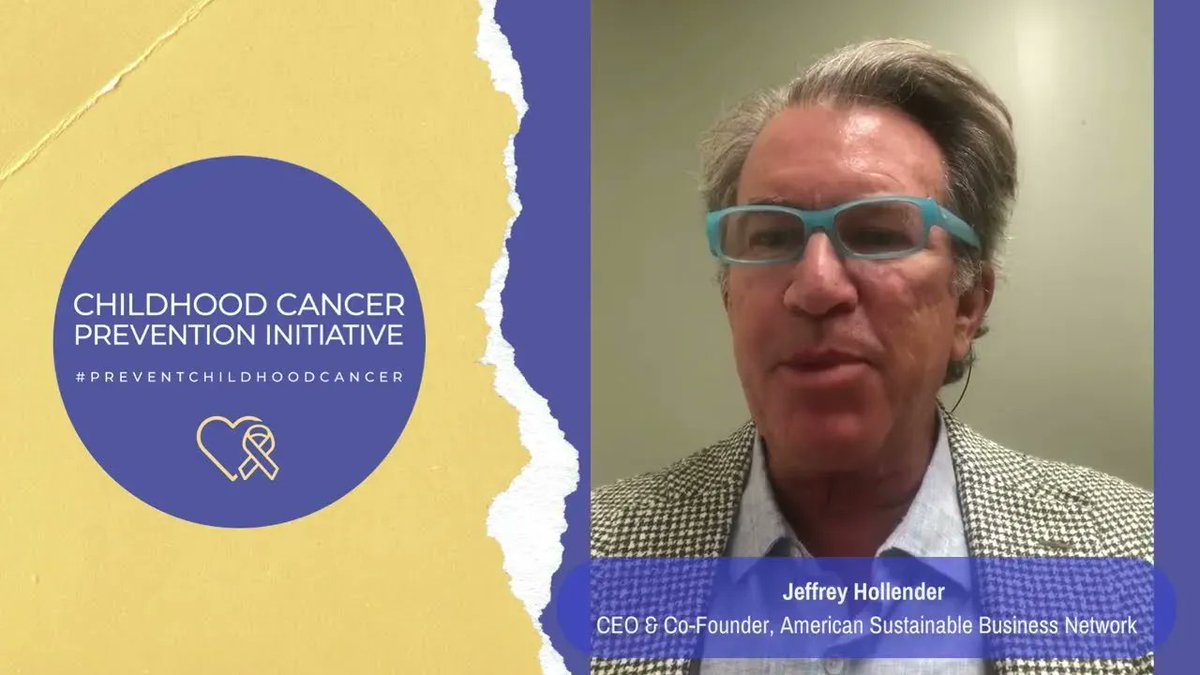 CFENetwork's tweet photo. Listen to @jeffhollender, CEO &amp; Co-Founder of the American Sustainable Business Network (ASBN), share his story to help the Childhood Cancer Prevention Initiative (CCPI) #PreventChildhoodCancer as we wrap up #ChildhoodCancerAwarenessMonth.https://t.co/rOMfOGUVmX https://t.co/9R60ii6Lmp