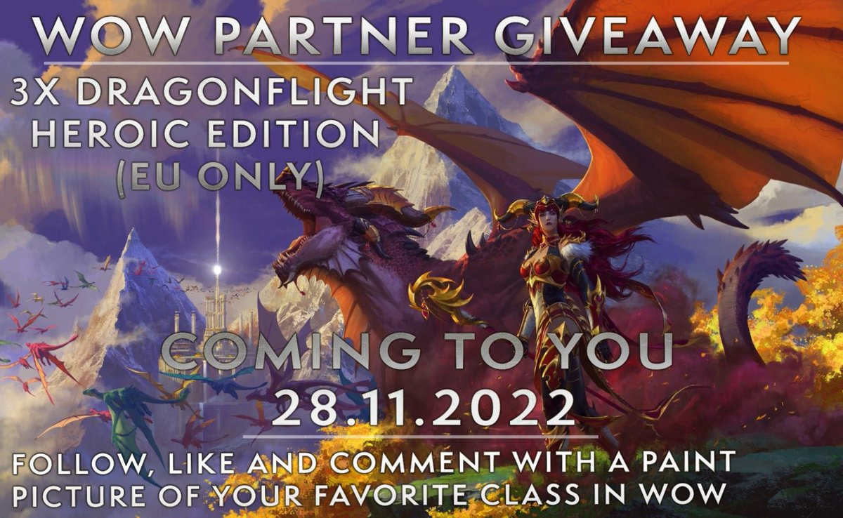 DRAGONFLIGHT GIVEAWAY 

three lucky winners will get a heroic edition of dragonflight >launching 28th of november< thanks to the homies over at <a href="/Warcraft/">World of Warcraft</a> 💕 the codes are EU only!

#WoW_Partner #Dragonflight  
ill raffle them out on the 6th of october, which is my birthday 🥰🌿✨