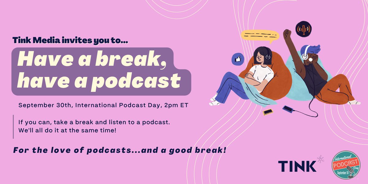 tinkmediaco's tweet photo. Time to have a break, have a podcast!
In honor of #InternationalPodcastDay, we're taking an hour off work to listen to podcasts.
If you're joining us, share a screenshot of what you're listening to!
#PodBreak22 https://t.co/WQ49t3W4AH