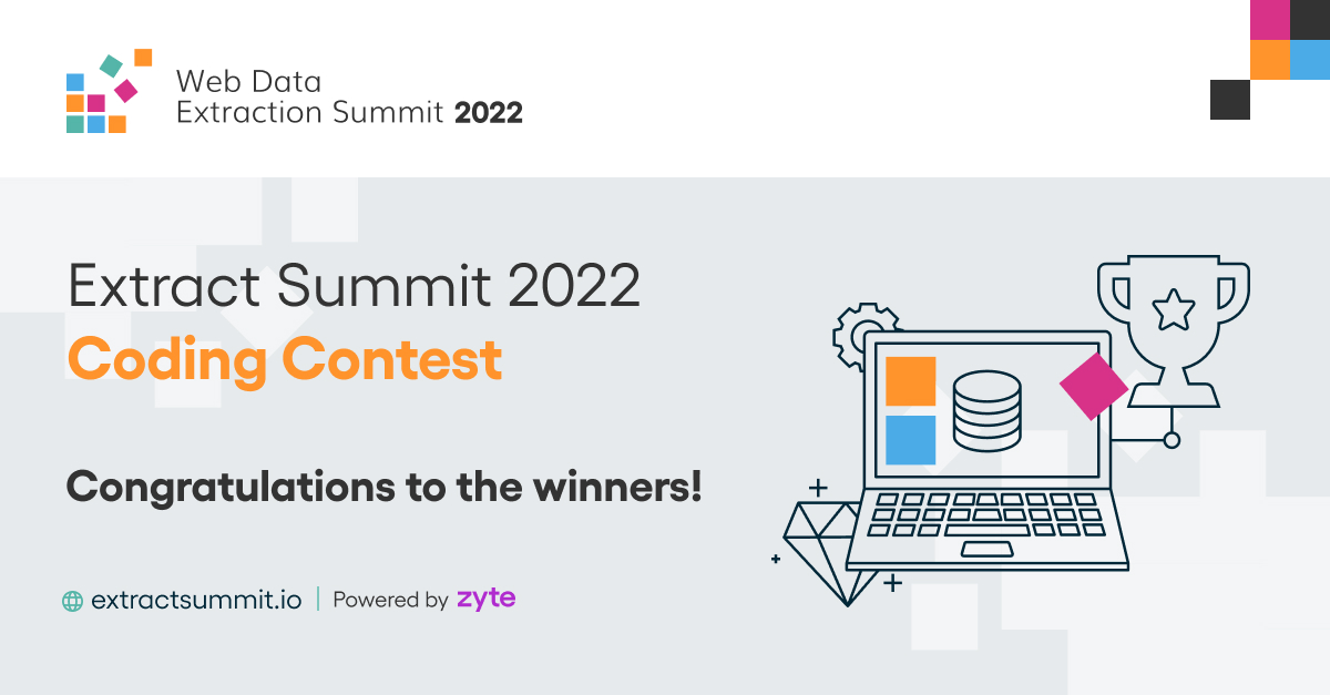 A big thank you to all the participants of Extract Summit Coding Contest and many many congratulations to the 3 winners!