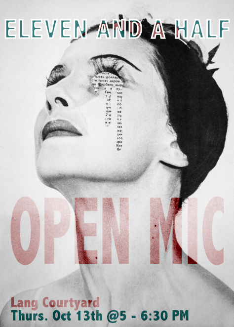 This Thursday. Lang Courtyard. Open Mike. Be there