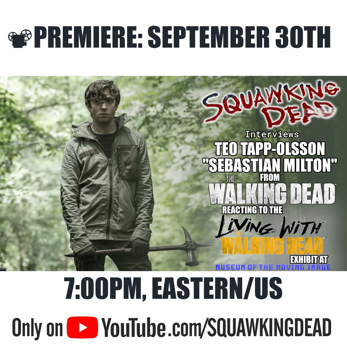 SQUAWKING_DEAD's tweet photo. 📽#PREMIERE 📅SEPT 30th🕖7:00PM🌎Eastern/US
🗣🗯REACT with us as #TeoRappOlsson REACTS to the #LivingWithTWD Exhibit for the first time at @movingimagenyc!
⏰➡ https://t.co/YbtzZzZIGX
✍#SUBSCRIBE to our #YouTube Channel!
✅🔔Enable ALL Notifications! Don't miss a thing! https://t.co/S0Lxv2bzfj