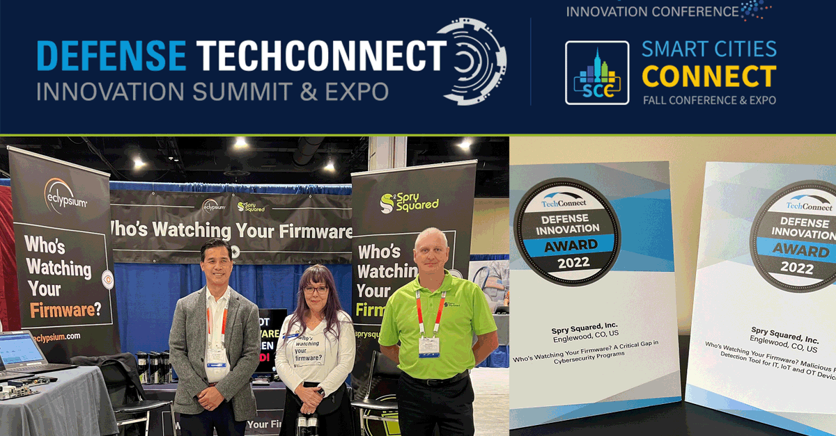 SprySquared's tweet photo. We had a great week at #DefenseTechConnect and always enjoy hanging out with our strategic partner #Eclypsium. And a special thank you to the #Eclypsium team for their support that resulted in these 2 awards. #sprysquared #cybersecurity #whoswatchingyourfirmware https://t.co/zXQNedXShz