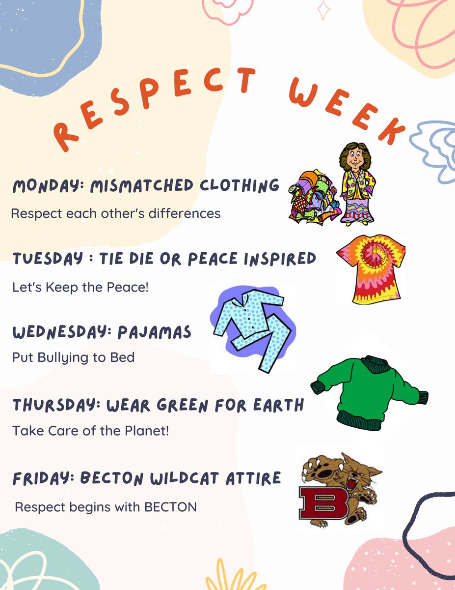 ATTENTION BECTONN: 
Next week is Respect Week!! Be sure to dress up as each day’s theme to show our respect for each other🫶🏼🫡!!