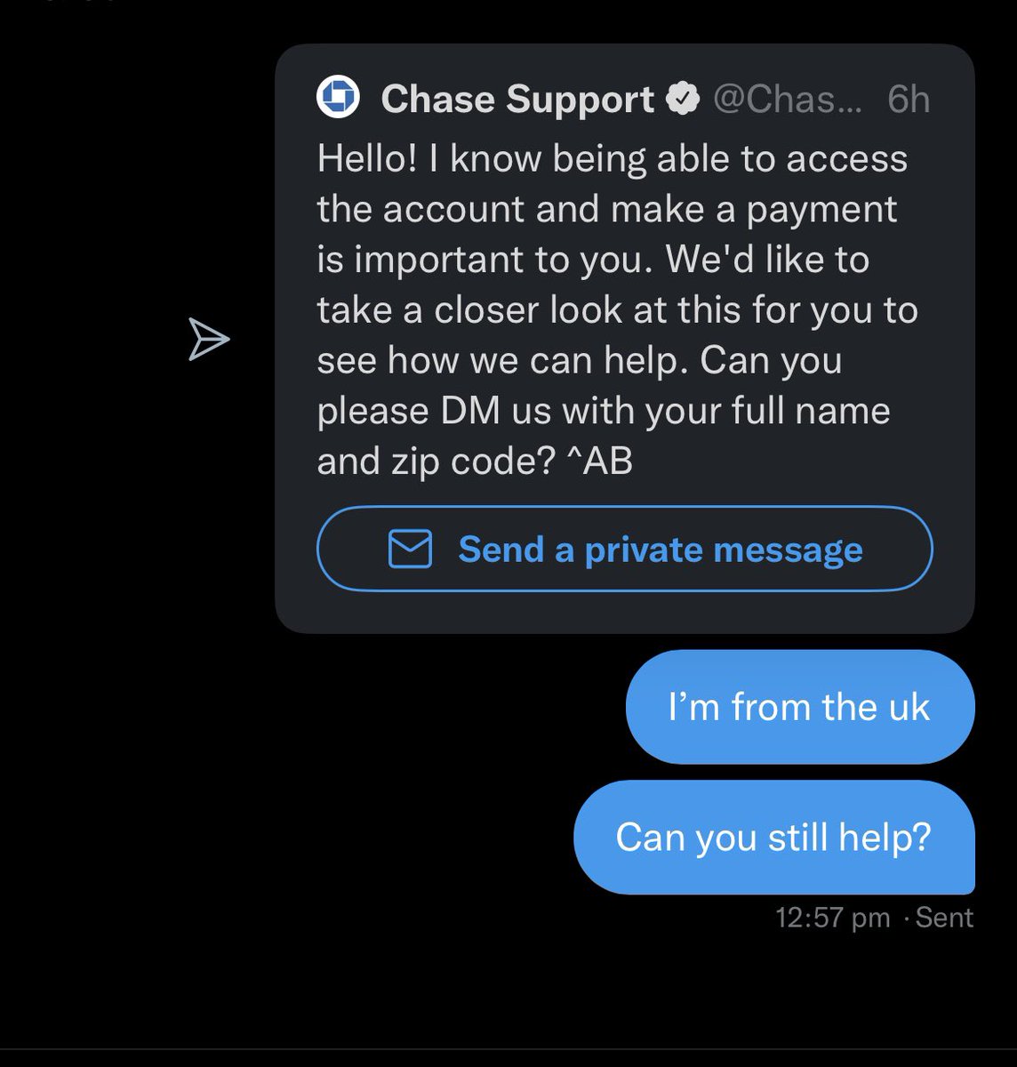TooChilledRee's tweet photo. Ask for me to dm not to respond. Thanks… @ChaseSupportUK @chase_uk @ChaseSupport https://t.co/mvJxHnsW4j