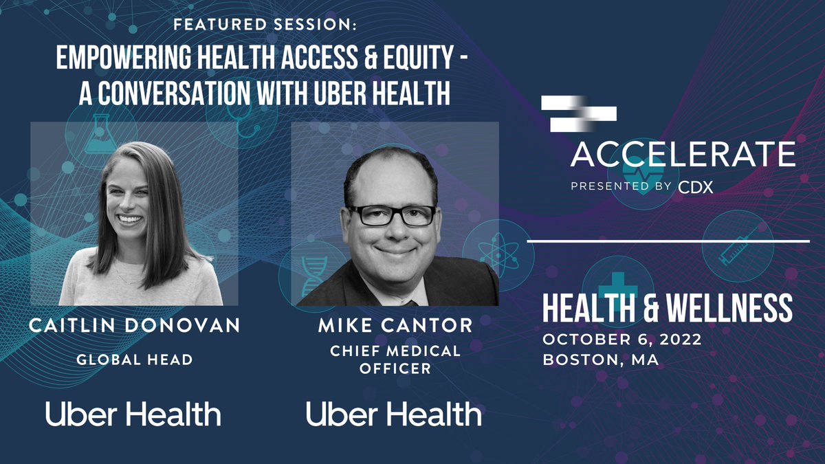 DX_Mag's tweet photo. Join us on Oct 6th for #CDXAccelerate: Health and Wellness in Boston, MA! 

One of our featured sessions include 'Empowering Health Access &amp; Equity - A Conversation With Uber Health' featuring Caitlin Donovan &amp; Mike Cantor of @uberhealth.

Register now! https://t.co/IFyJupAlj7 https://t.co/fu4zqocsXq