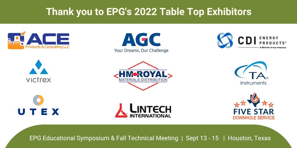 EnergyPolymer's tweet photo. The Energy Polymer Group wants to thank our 2022 Exhibitors for helping to make the EPG Educational Symposium and Fall Technical Meeting a success. #epg #energypolymergroup https://t.co/aTwZ06jjS4