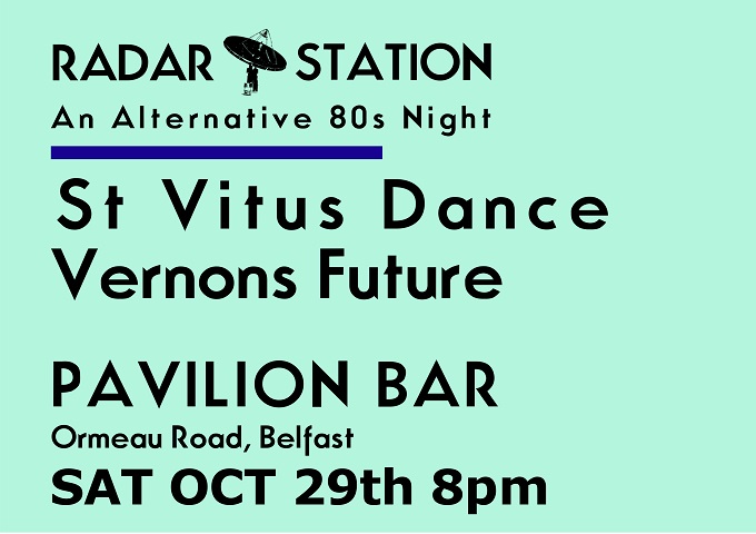 Ann_and_Ken's tweet photo. Alternative 80s Night with St Vitus Dance + Vernons Future Live

Halloween Weekend - Sat 29th Oct, 8pm

The Pavilion, 296 Ormeau Road, Belfast

Tickets £10 + Booking Fee

*Numbers Strictly Limited to 120*

https://t.co/ICeRWr8ZoN

https://t.co/eufkk12rLr

#1980s #Alt80s #Music https://t.co/64F7ArOst2