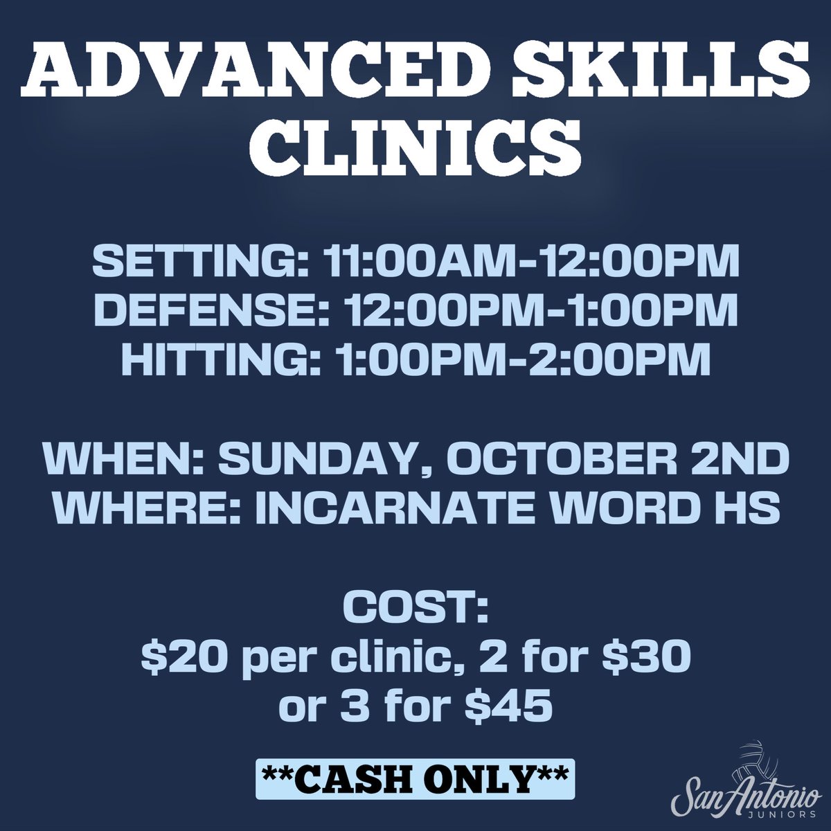 SAJuniorsVB's tweet photo. ❗️SUNDAY CLINICS❗️
Advanced Skills Clinics this weekend! Make sure to get quality reps in a fast paced setting this weekend💙

Reminder: These clinics are OPEN TO ALL. NO registration is needed. SEE Y’ALL THERE🏐

WHEN: SUNDAY, OCTOBER 2ND
WHERE: INCARNATE WORD HS https://t.co/ozpvsMApPy