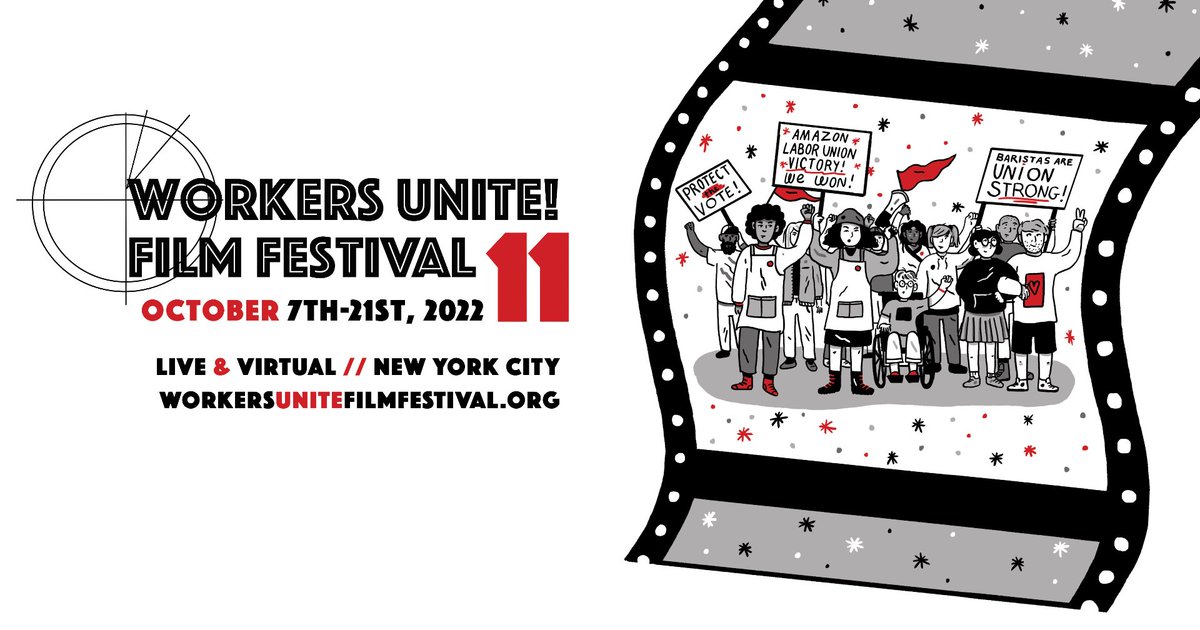 WorkersUniteFF's tweet photo. Full Schedule and Tickets (In-Person) are up on @Eventbrite for Season 11: https://t.co/08VmJzNz8Q First week is @cinema_village 10/7-10/13! See trailers or browse the list of Films and Directors on the festival website. #WUFF11 #1u https://t.co/yGnYxpWEBt