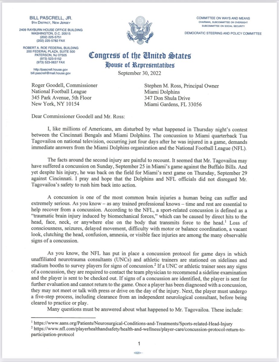 BillPascrell's tweet photo. Today I’ve written to NFL commish Roger Goodell and Dolphins owner Stephen Ross demanding answers about the concussion to @Tua days after he had another injury. As head of Congress’s Brain Injury Task Force I want to know how the hell he was on the field last night. https://t.co/cMzSAOtzFH