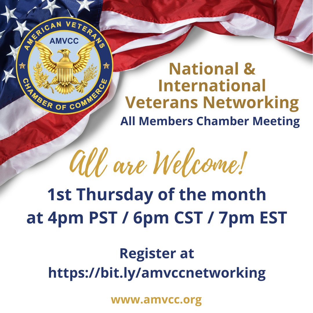 TheVetChamber's tweet photo. Join us next week for our monthly National &amp; International Veteran Professional Networking with the AMVCC.

We meet the 1st Thursday of the month at 4pm PST / 6pm CST / 7pm EST. All are welcome to attend! The AMVCC strives to unify the global professional Veteran community,[...] https://t.co/fFqEN18Oww