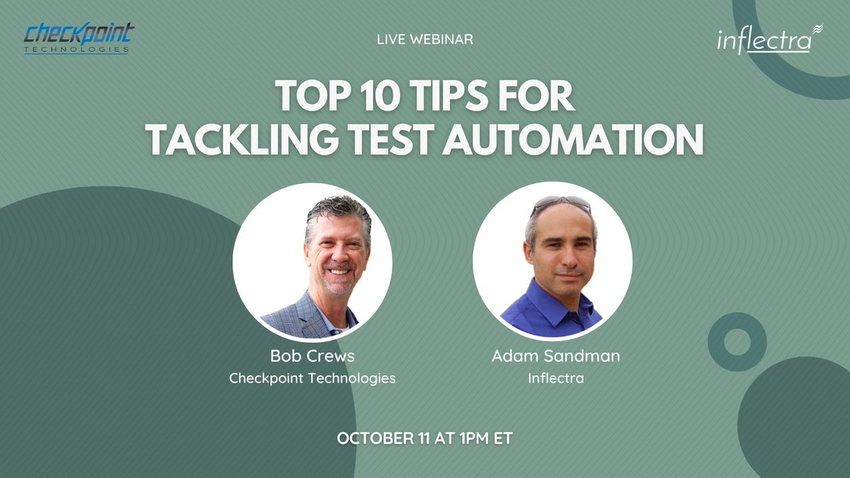 SoftwareTestPro's tweet image. Bob Crews from #CheckpointTechnologies and Adam Sandman from #Inflectra invite you to their live webinar: Top 1️⃣0️⃣ Tips for Tackling Test Automation. Join to explore challenges and solutions surrounding test automation. Register here 👉 ow.ly/g2Hs50KY8yl