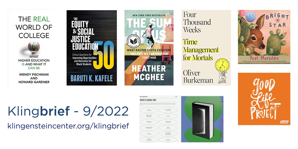 Klingenstein Center (@klingensteinctr) on Twitter photo The 1st Klingbrief of the school year is here w/ #TheRealWorldOfCollege by <a href="/DrHowardGardner/">Howard Gardner</a> and Wendy Fischman, #TheSumOfUsBook by <a href="/hmcghee/">Heather McGhee</a>, #FourThousandWeeks by <a href="/oliverburkeman/">Oliver Burkeman</a> and more! Read it at klingensteincenter.org/klingbrief The 1st Klingbrief of the school year is here w/ #TheRealWorldOfCollege by <a href="/DrHowardGardner/">Howard Gardner</a> and Wendy Fischman, #TheSumOfUsBook by <a href="/hmcghee/">Heather McGhee</a>, #FourThousandWeeks by <a href="/oliverburkeman/">Oliver Burkeman</a> and more! Read it at klingensteincenter.org/klingbrief