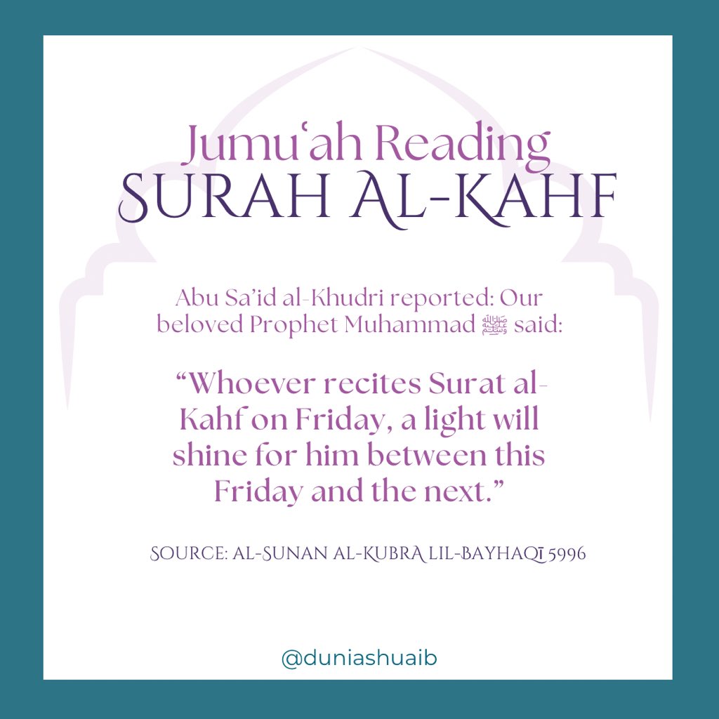 Jumuʿah Mubarak my beautiful friends🤍

Let’s take some time out of your day to recite Sūrah Al-Kahf and see it’s bountiful blessings!

With love and duʿā,
your sister Dunia ♡