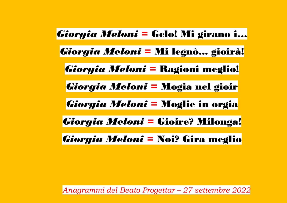 Progettarbeato's tweet photo. Sette anagrammi di "Giorgia Meloni" #Canale5 #ruggitodelconiglio #ViaDeiMattiNumero0 https://t.co/sbCdgwoBi6