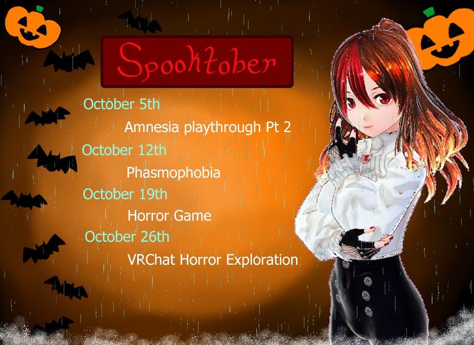 Morning, lovelies
Schedule for October
All streams start at 10 AM AKST (note: if unexpected delays stream moves to 10:30)
#envtuber #wolfvamp #spooktober